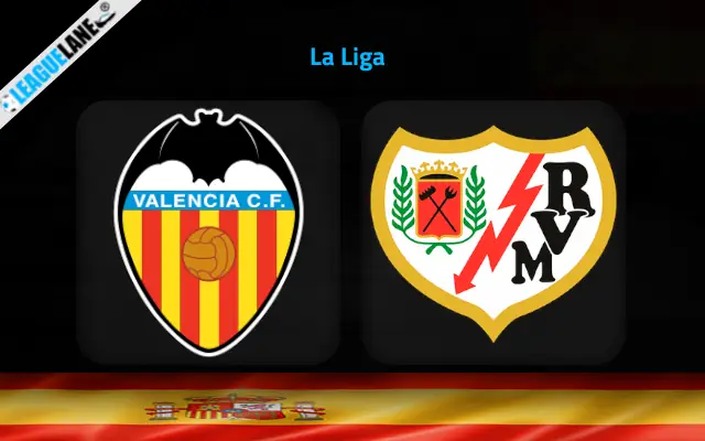 Valencia vs Rayo Vallecano Prediction and Match Preview