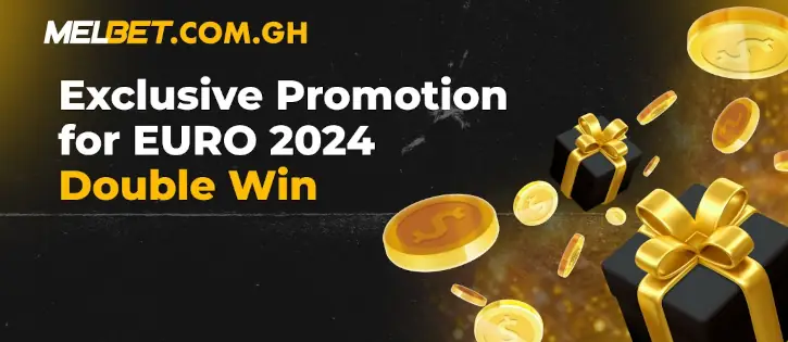 Exclusive Promotion for EURO 2024. Double Win