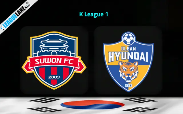 Suwon FC vs Ulsan Prediction and Match Preview