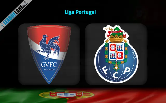 Gil Vicente vs FC Porto Prediction and Match Preview