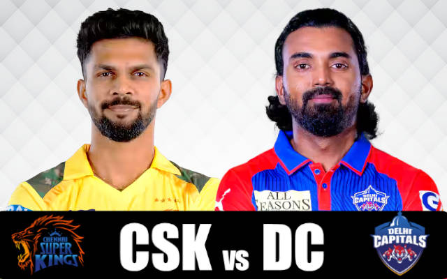 Chennai Super Kings vs Delhi Capitals Prediction and Match Preview