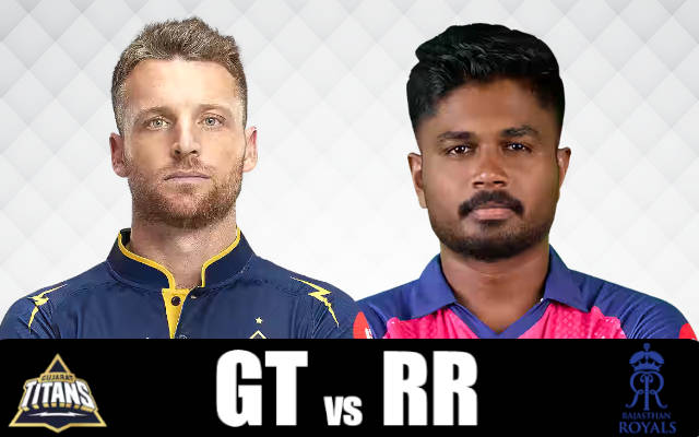 Gujarat Titans vs Rajasthan Royals Prediction and Match Preview