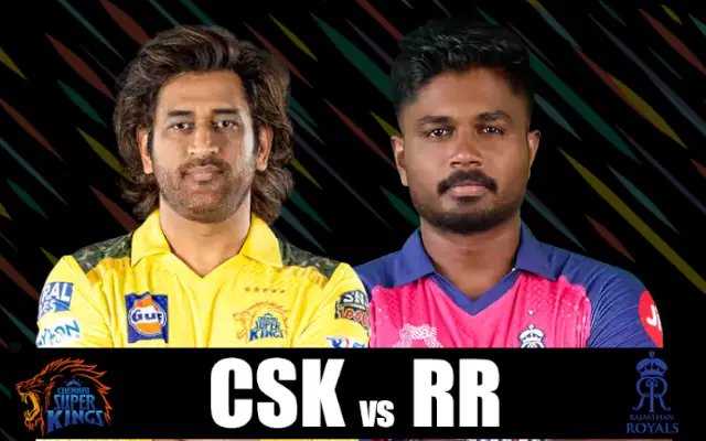 Chennai Super Kings vs Rajasthan Royals Prediction and Match Preview