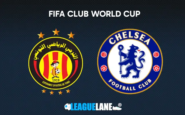 Esperance Tunis vs Chelsea Prediction & Match Preview