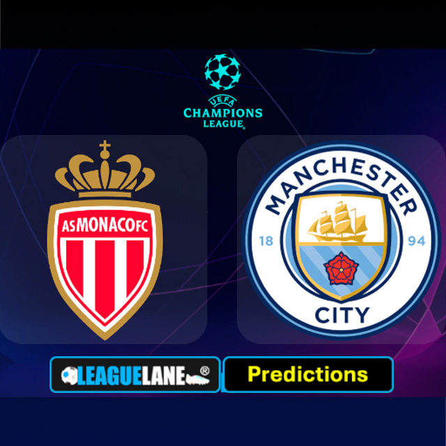 Monaco vs Manchester City Prediction & Betting Tips