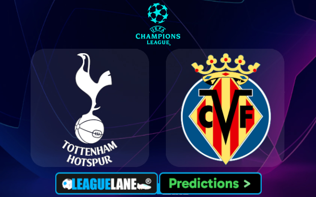 Tottenham vs Villarreal Prediction & Expert Tips