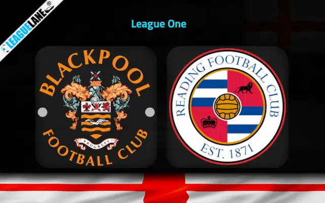 Blackpool vs Reading Prediction & Betting Tips