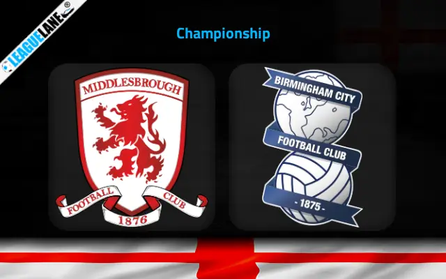 Middlesbrough vs Birmingham Prediction & Betting Tips