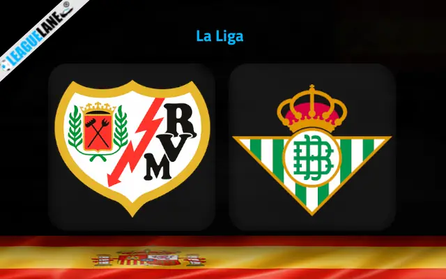 Rayo Vallecano vs Real Betis Prediction & Betting Tips